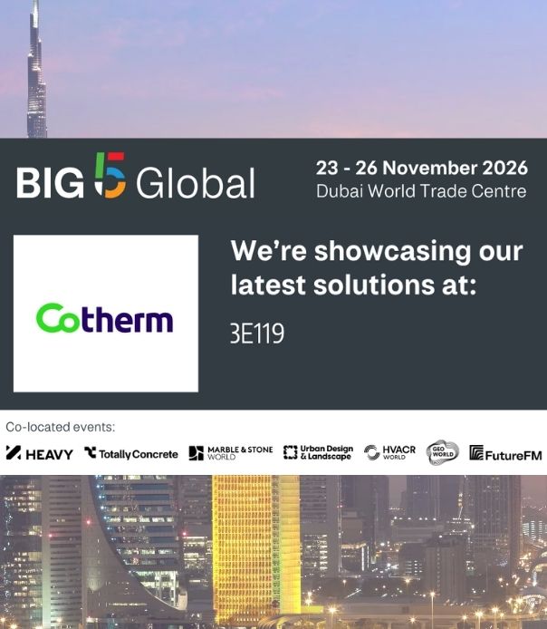 Cotherm will exhibit at Big 5 Global Dubai 2026